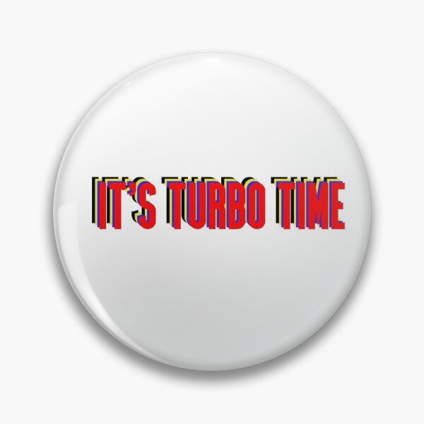 Item preview, Turbo time designed and sold by ohheckgosh.