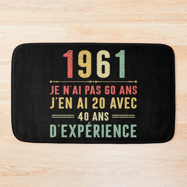 Item preview, Je n'ai pas 60 ans, j'en ai 20 avec 40 ans d'expérience. Vintage 1961 designed and sold by mharlan0ue.