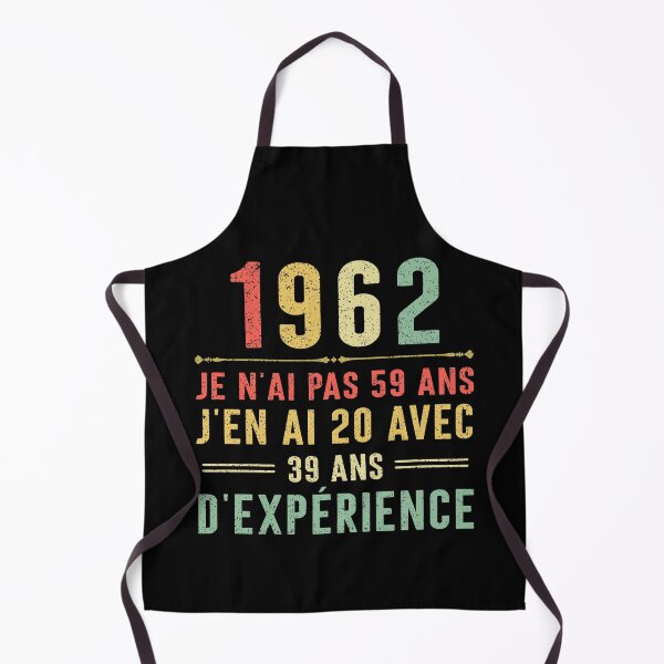 Item preview, Je n'ai pas 59 ans, j'en ai 20 avec 39 ans d'expérience. Vintage 1962 designed and sold by mharlan0ue.