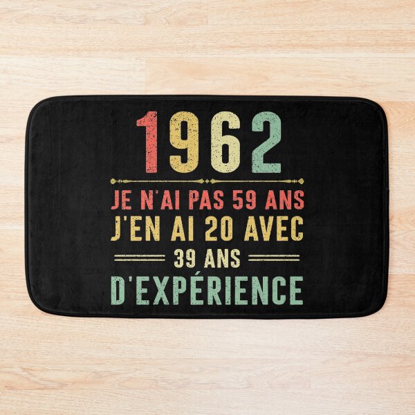 Item preview, Je n'ai pas 59 ans, j'en ai 20 avec 39 ans d'expérience. Vintage 1962 designed and sold by mharlan0ue.