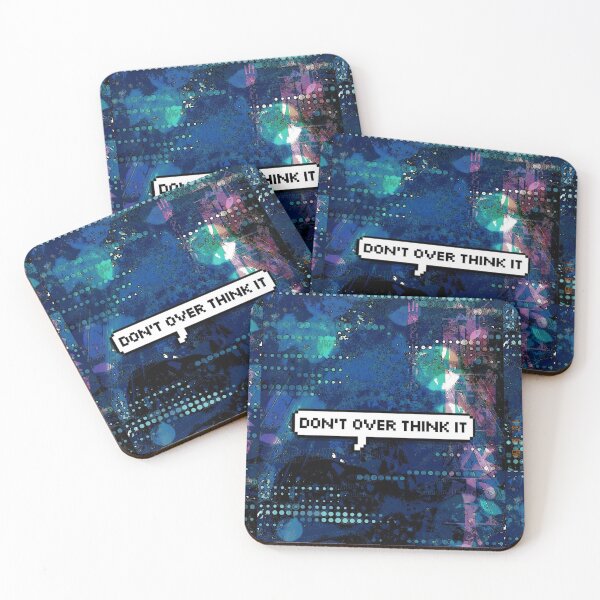 Item preview, Don't Over Think It, Abstract and Text designed and sold by 10pmCreations.