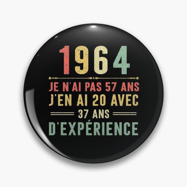 Item preview, Je n'ai pas 57 ans, j'en ai 20 avec 37 ans d'expérience. Vintage 1964 designed and sold by mharlan0ue.