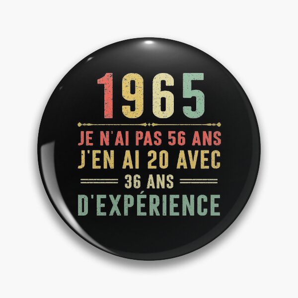 Item preview, Je n'ai pas 56 ans, j'en ai 20 avec 36 ans d'expérience. Vintage 1965 designed and sold by mharlan0ue.