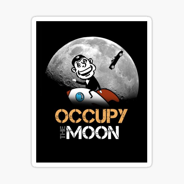 OCCUPY the Moon - Phil & Elon Sticker
