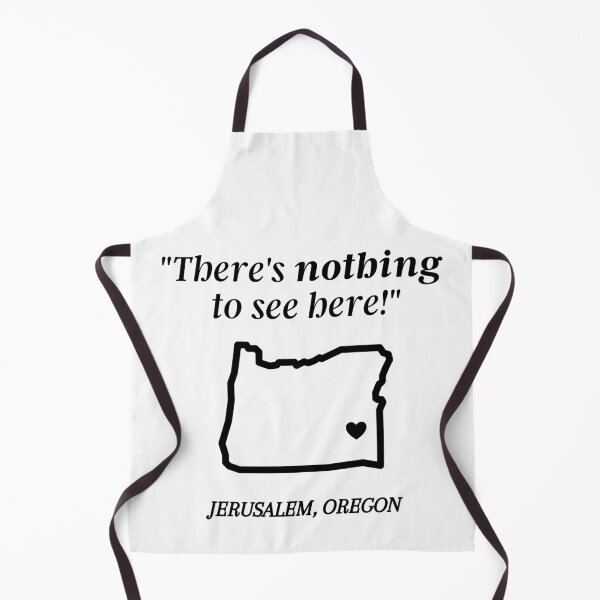 Item preview, Jerusalem, Oregon Slogan designed and sold by StarsFellRadio.
