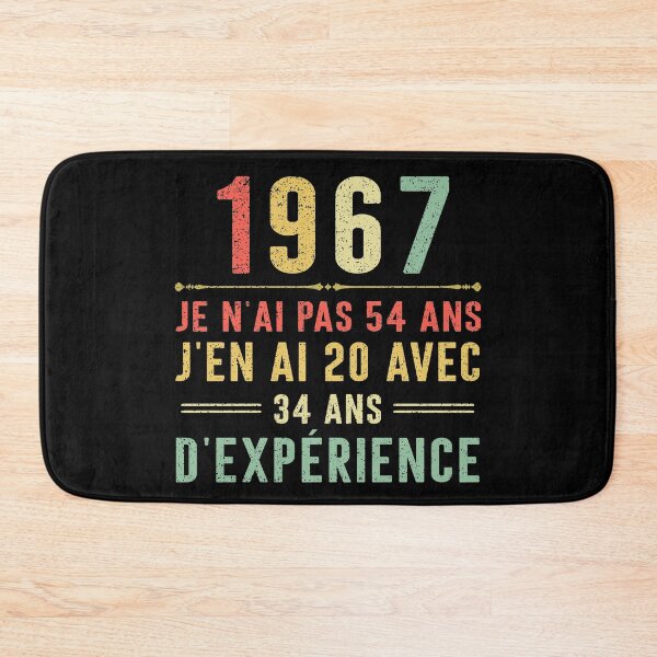 Item preview, Je n'ai pas 54 ans, j'en ai 20 avec 34 ans d'expérience. Vintage 1967 designed and sold by mharlan0ue.