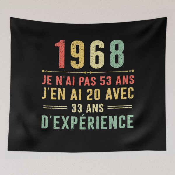 Item preview, Je n'ai pas 53 ans, j'en ai 20 avec 33 ans d'expérience. Vintage 1968 designed and sold by mharlan0ue.