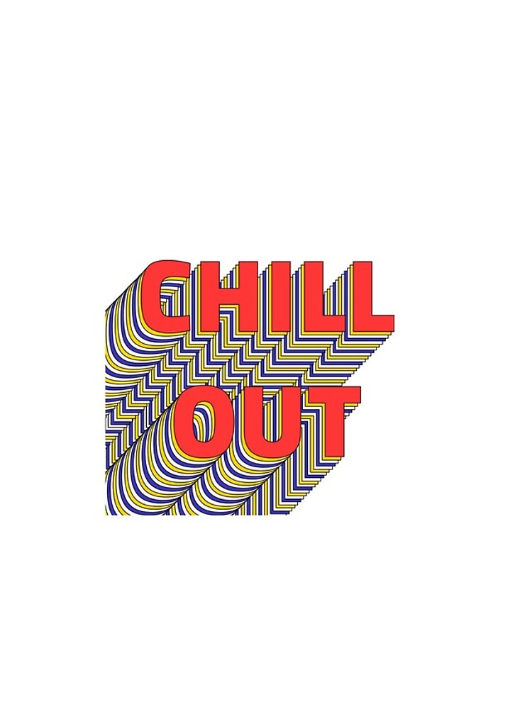Thumbnail 4 of 4, iPhone Case, Chill out designed and sold by TheTimeMachine.
