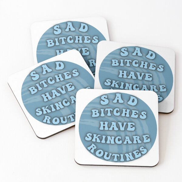 Item preview, Sad Bitches Have Skincare Routines designed and sold by allisonpatricia.