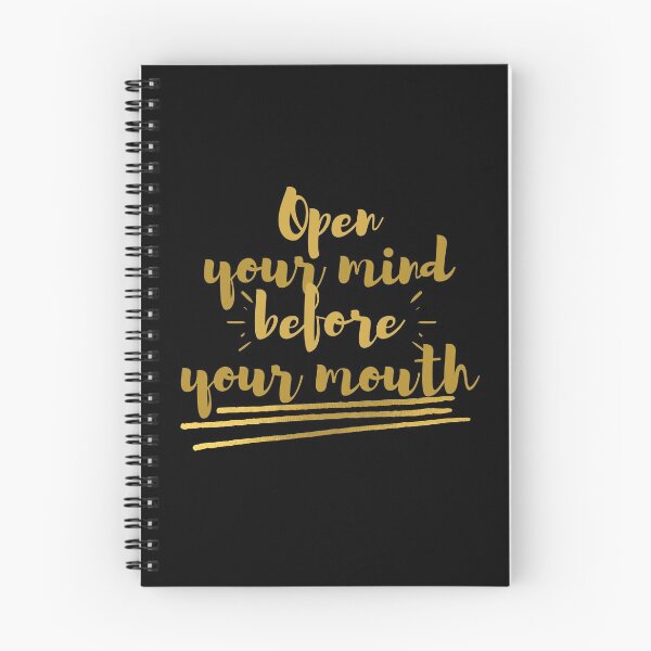 Item preview, Open Your Mind Before Your Mouth Gold Design designed and sold by SweetAndSpice.
