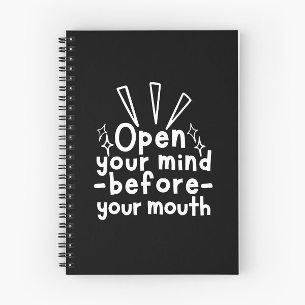 Item preview, Open Your Mind Before Your Mouth  designed and sold by SweetAndSpice.