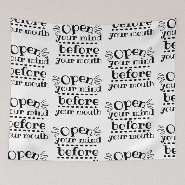 Item preview, Open Your Mind Before Your Mouth  designed and sold by SweetAndSpice.