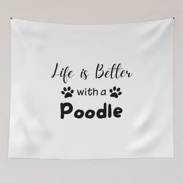 Item preview, Life is Better With a Poodles designed and sold by Akihiko Daisuka.
