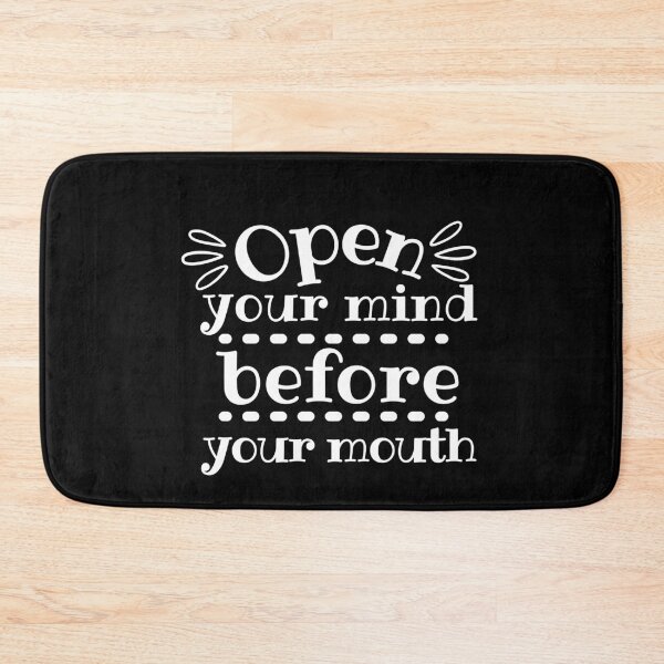 Item preview, Open Your Mind Before Your Mouth  designed and sold by SweetAndSpice.