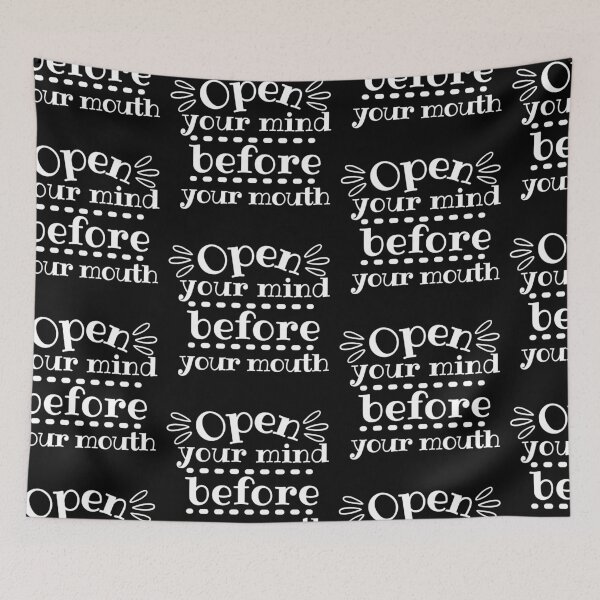 Item preview, Open Your Mind Before Your Mouth  designed and sold by SweetAndSpice.