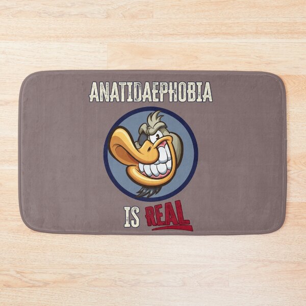 Item preview, Anatidaephobia Is Real designed and sold by HappySchnapper.