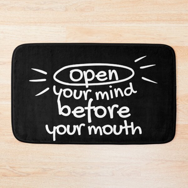 Item preview, Open Your Mind Before Your Mouth  designed and sold by SweetAndSpice.