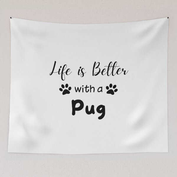 Item preview, Life is Better With a Pug designed and sold by Akihiko Daisuka.