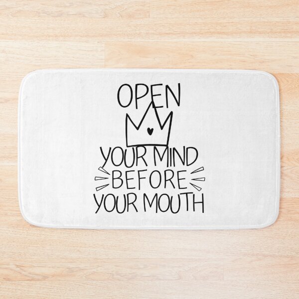 Item preview, Open Your Mind Before Your Mouth  designed and sold by SweetAndSpice.