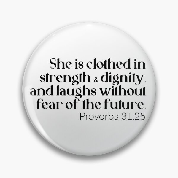 Item preview, Minimalist Proverbs 31:25 designed and sold by LexisofRVAarts.