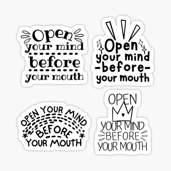 Artikel-Vorschau von Öffnen Sie Ihren Geist vor Ihrem Mund Sticker Pack, designt und verkauft von SweetAndSpice.