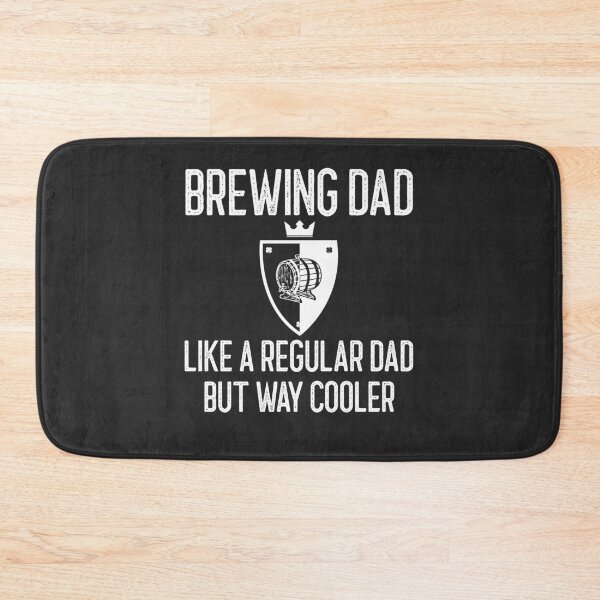 Item preview, Brewing Dad Like A Regular Dad But Way Cooler Brewing Gift designed and sold by EricJP.