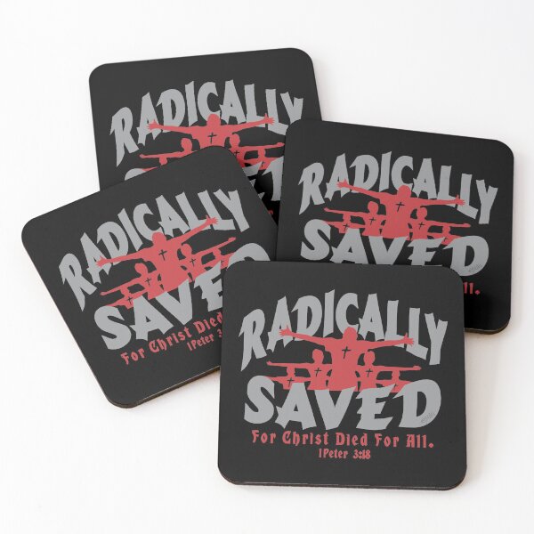 Item preview, RADICALLY SAVED FOR CHRIST DIED FOR ALL Bible Christian Inspired Design designed and sold by ej-sulu.