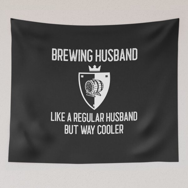 Item preview, Brewing Husband Like A Regular Husband But Way Cooler Brewing Gift designed and sold by EricJP.