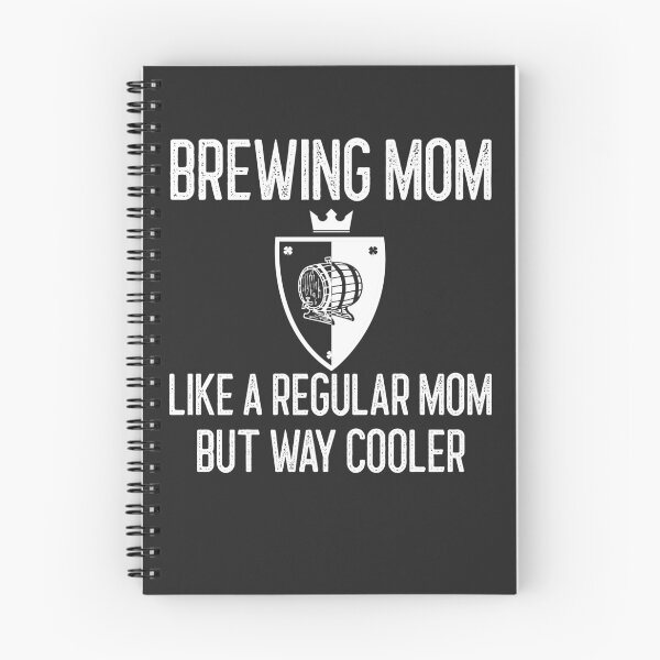 Item preview, Brewing Mom Like A Regular Mom But Way Cooler Brewing Gift designed and sold by EricJP.