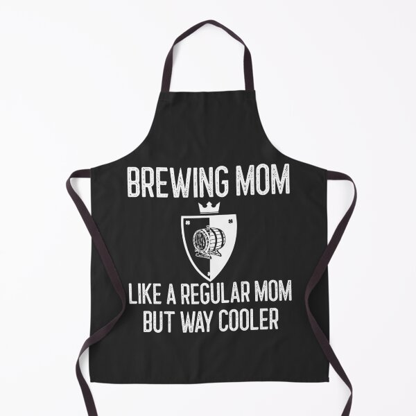 Item preview, Brewing Mom Like A Regular Mom But Way Cooler Brewing Gift designed and sold by EricJP.