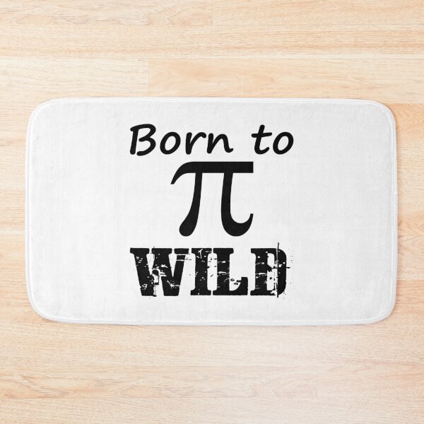 Item preview, Born to Pi Wild designed and sold by superdumb70.