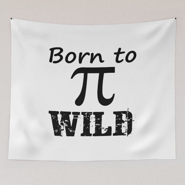 Item preview, Born to Pi Wild designed and sold by superdumb70.