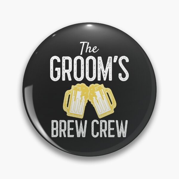 Item preview, The Groom's Brew Crew Brewing Gift designed and sold by EricJP.