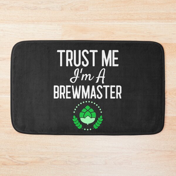 Item preview, Trust Me I'm A Brewmaster Brewing Gift designed and sold by EricJP.