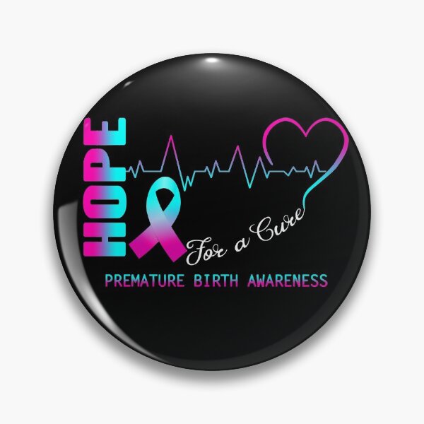 Item preview, Hope For A Cure Premature Birth Awareness designed and sold by frechettee.