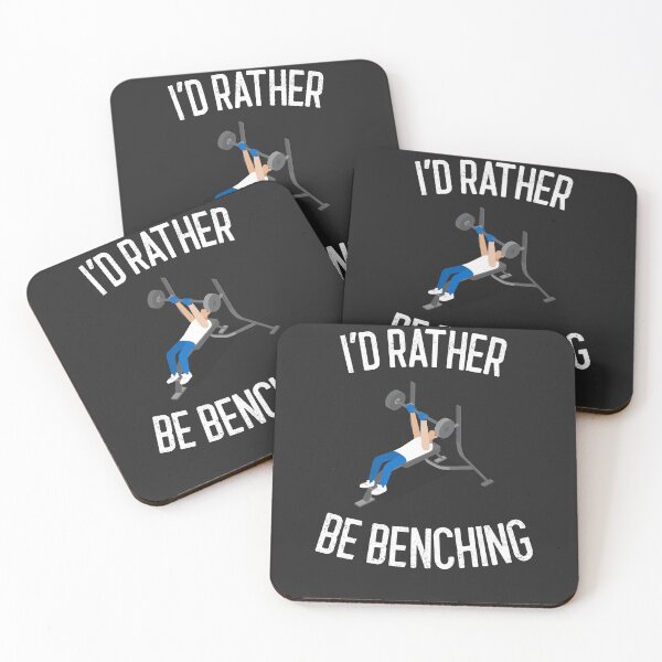 Item preview, I'd Rather Be Benching Workout Gift designed and sold by EricJP.
