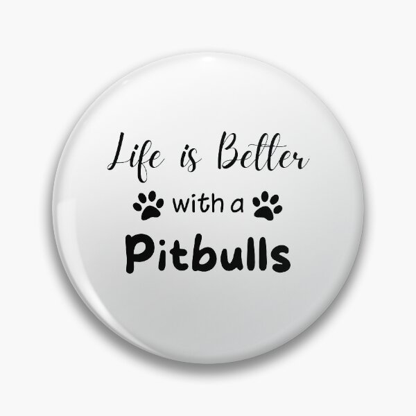 Item preview, Life is Better With a Pitbulls designed and sold by Akihiko Daisuka.