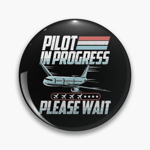 Item preview, Pilot In Progress Please Wait Airplane License Pun designed and sold by perfectpresents.