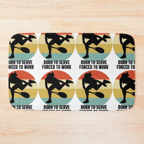 Item preview, Born To Serve Forced To Work | Master Your Smash designed and sold by GravitiTees.