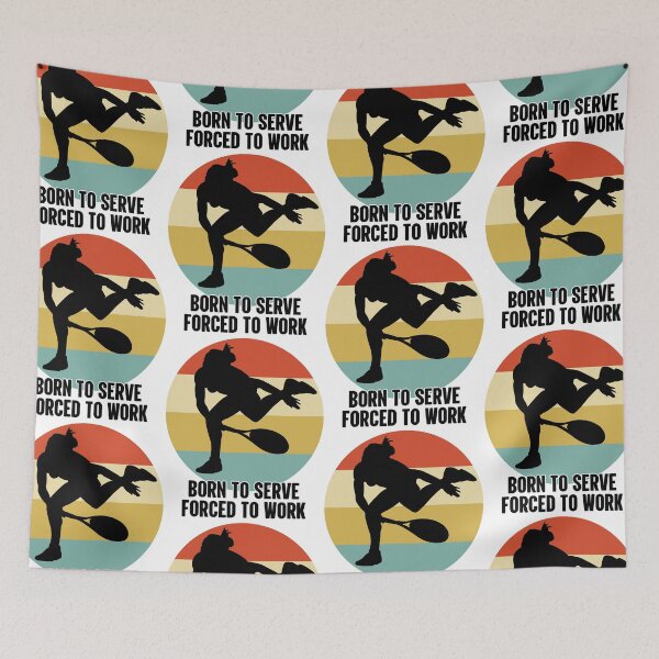 Item preview, Born To Serve Forced To Work | Master Your Smash designed and sold by GravitiTees.