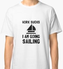 Boat Funny Sailing: T-Shirts | Redbubble