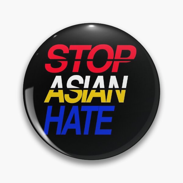 Item preview, STOP ASIAN HATE ASIAN AMERICAN FILIPINO designed and sold by aydapadi.