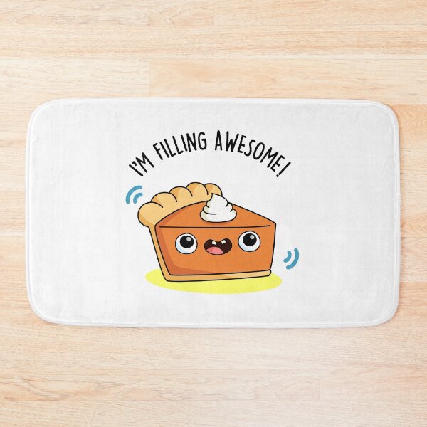 Item preview, I'm Filling Awesome Funny Pie Puns  designed and sold by punnybone.