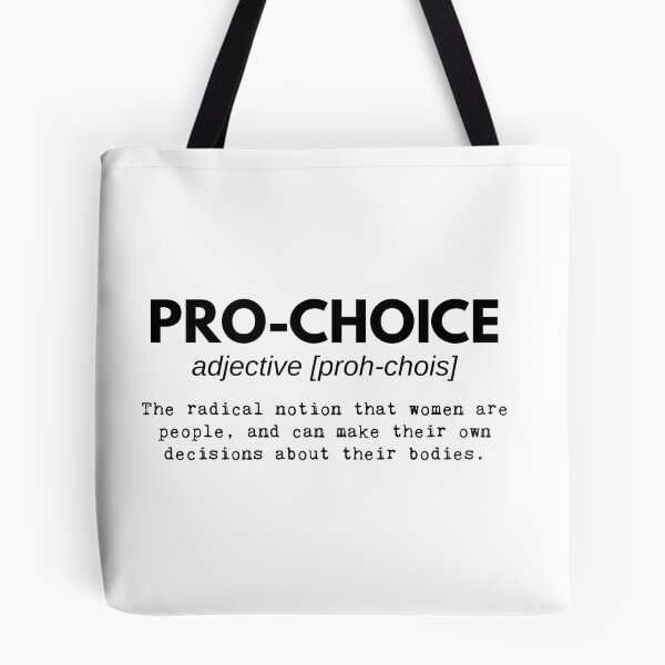 Artikelvorschau, Pro-Choice entworfen und verkauft von RouxHarbour.