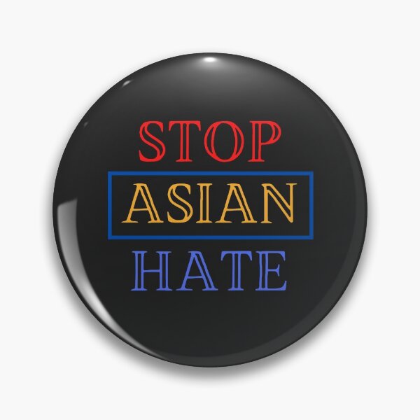 Item preview, Stop Asian Hate designed and sold by Summers Cool.