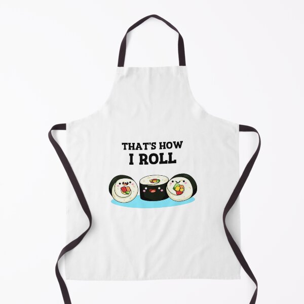 Item preview, That's How I Roll Funny Sushi Puns  designed and sold by punnybone.