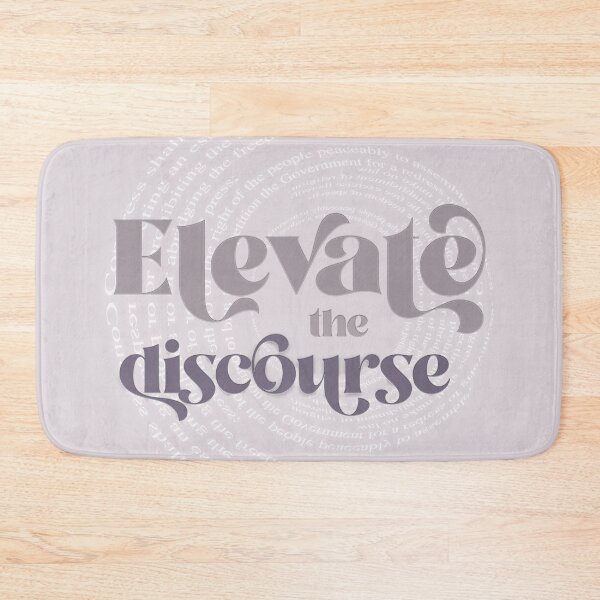 Item preview, Elevate the Discourse designed and sold by squishyrainbow.