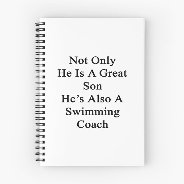 Item preview, Not Only He Is A Great Son He's Also A Swimming Coach  designed and sold by supernova23.