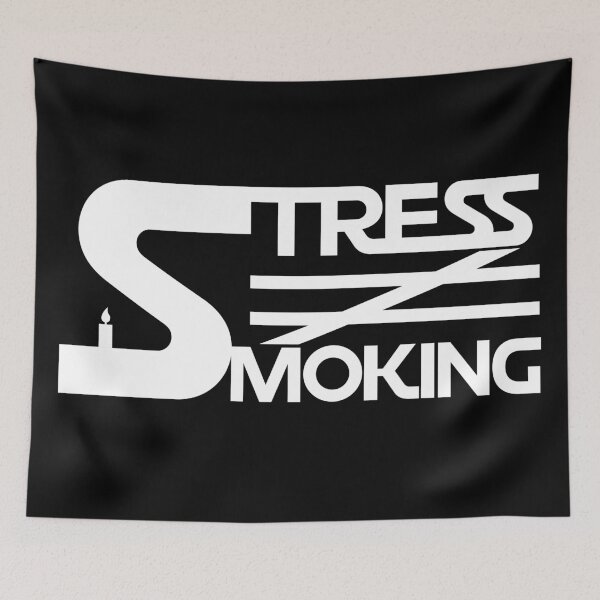 Item preview, Stress is not the reason for smoking designed and sold by Moyanana.