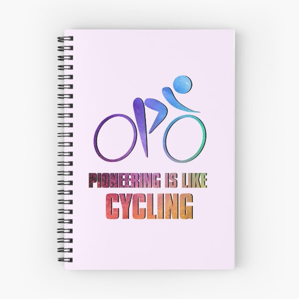 Item preview, PIONEERING IS LIKE cycling  designed and sold by josephfanous.